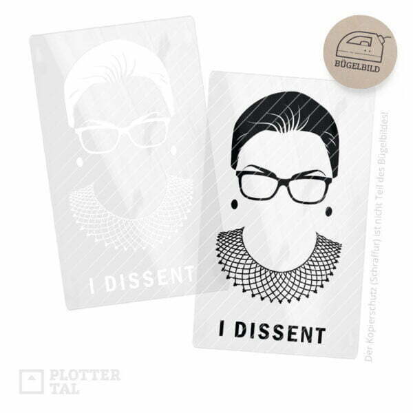 Bügelbild "I Dissent" - Feministisches Bügelmotiv für Bügeleisen