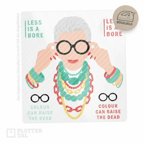 Bügelbild Less is a bore - Fashion Ikone